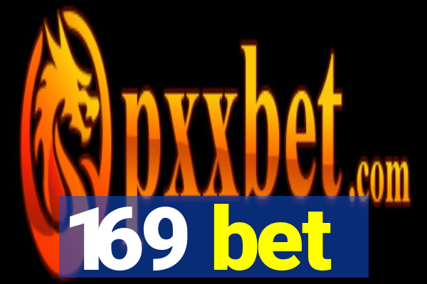 169 bet